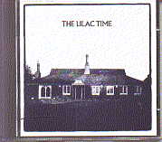 Lilac Time - The Lilac Time